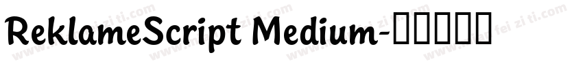 ReklameScript Medium字体转换